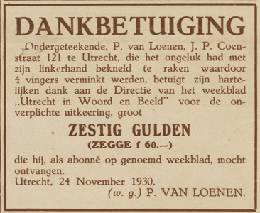 717370 Dankbetuiging van P. van Loenen (J.P. Coenstraat 121) te Utrecht voor een uitkering van f 60 uit de gratis ...